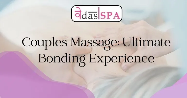 Couples Massage: Ultimate Bonding Experience