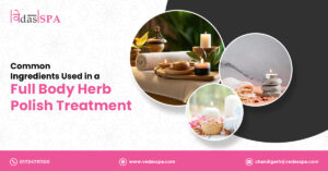 Common-Ingredients-Used-in-a-Full-Body Herb Polish Treatment